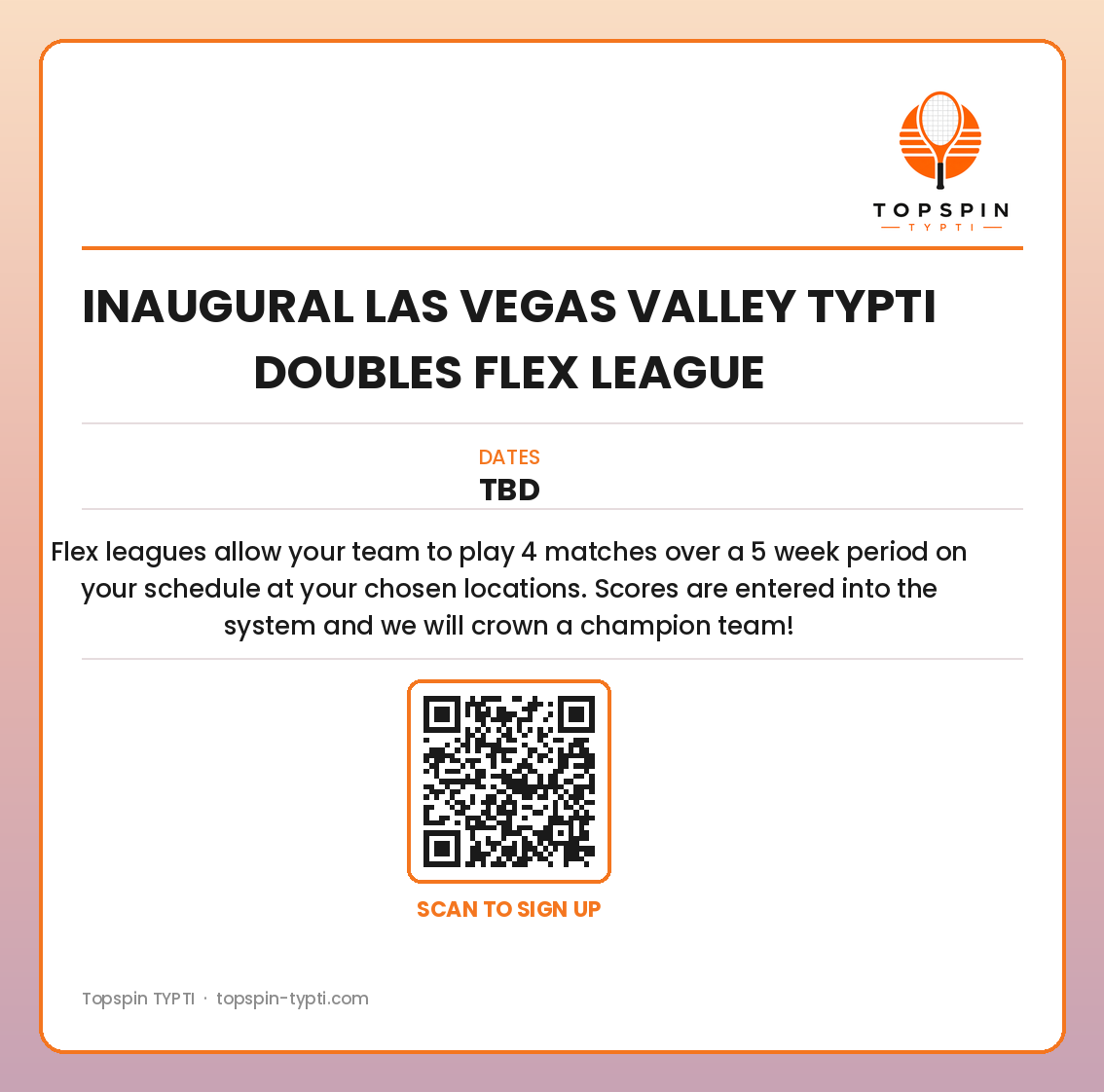 Inaugural Las Vegas Valley TYPTI Doubles Flex League flyer