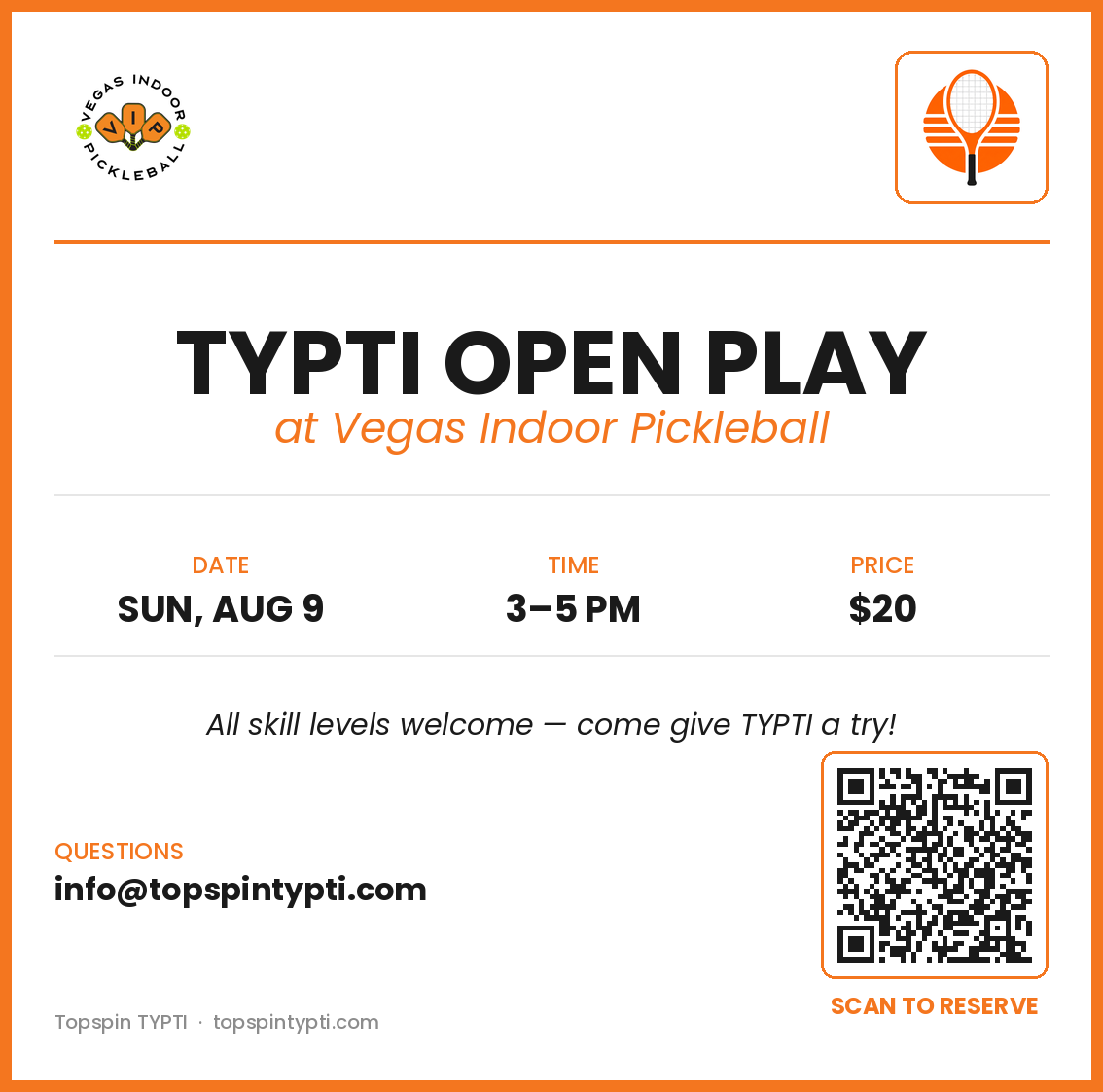 TYPTI Open Play flyer &mdash; Vegas Indoor Pickleball, Sunday August 9, 3-5 PM